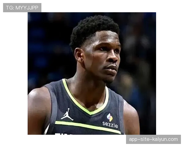 爱德华兹苦练背身单打 森林狼后卫寻求技术突破